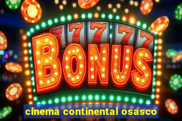 cinema continental osasco